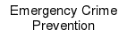 Emergency Crime Prevention Jobs