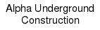 Alpha Underground Construction Jobs