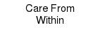 Care From Within Jobs