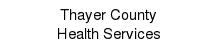Thayer County Health Services